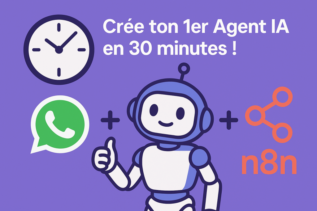 Image d'illustration article de blog DTD : Crée ton 1er Agent IA en 30 minutes ! (WhatsApp + n8n)