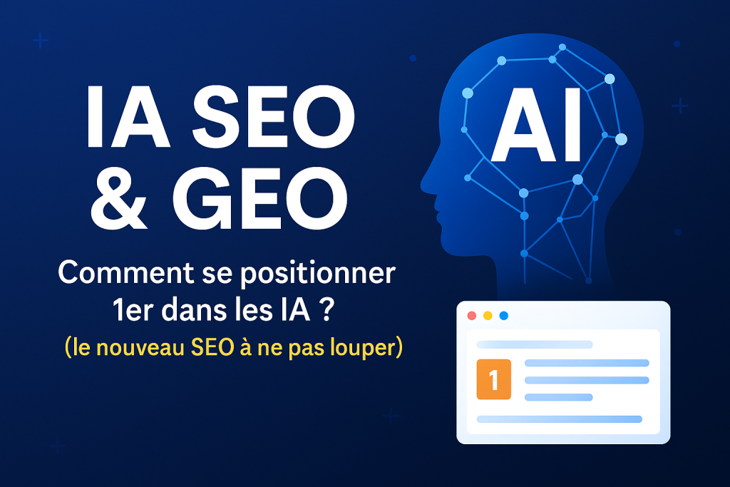 Image d'illustration article de blog DTD : IA SEO & GEO : Comment se positionner 1er dans les IA ? (le nouveau SEO à ne pas louper)